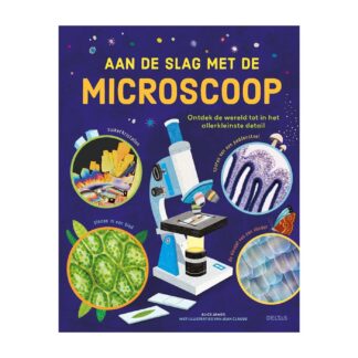 Aan de slag met de microscoop